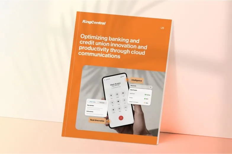 Whitepaper: Optimizing banking & credit union innovation and productivity through cloud communications